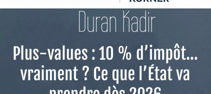  Plus-values : 10 % d’impôt… vraiment ?  
